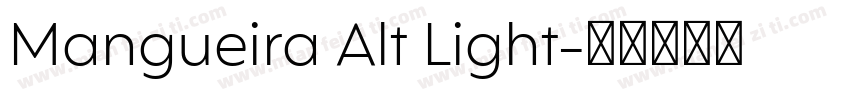 Mangueira Alt Light字体转换